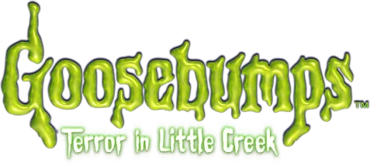 Goosebumps: Terror in Little Creek