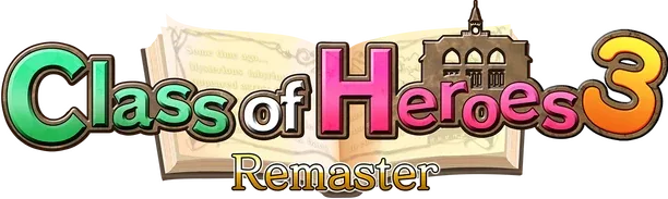 Class of Heroes 3 Remaster