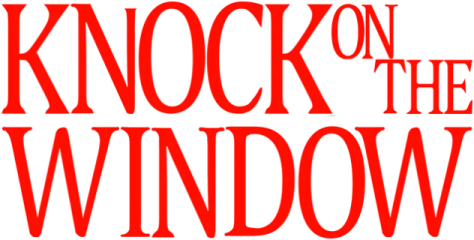 Knock On The Window