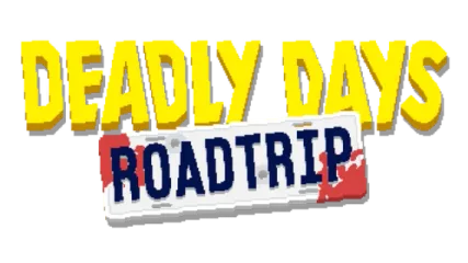 Deadly Days: Roadtrip