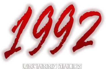 Uncanny Tales: 1992