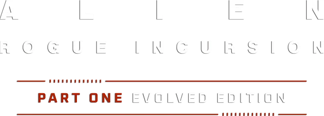 Alien: Rogue Incursion Evolved Edition