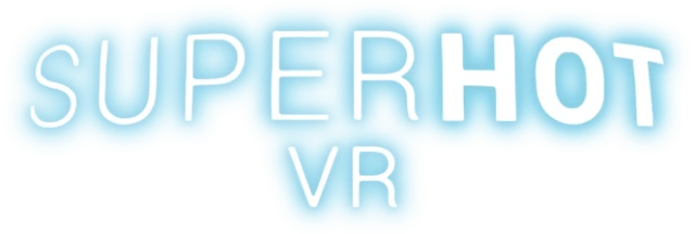 SUPERHOT VR