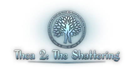 Thea 2: The Shattering