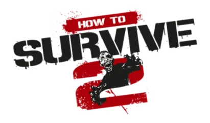How to Survive 2