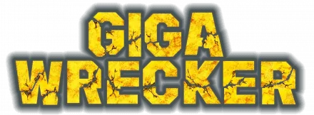 GIGA WRECKER