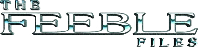 The Feeble Files