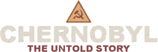 CHERNOBYL: The Untold Story
