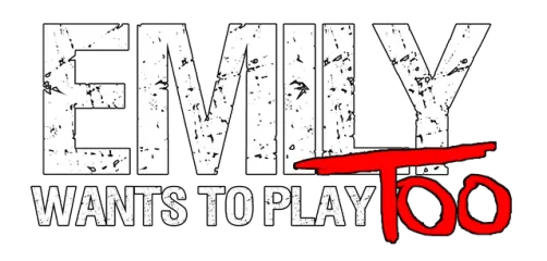 Emily Wants to Play Too
