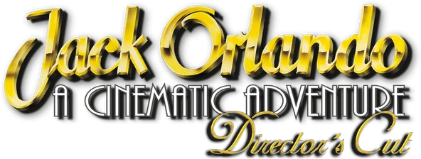 Jack Orlando: Director's Cut