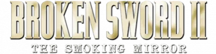 Broken Sword 2 The Smoking Mirror