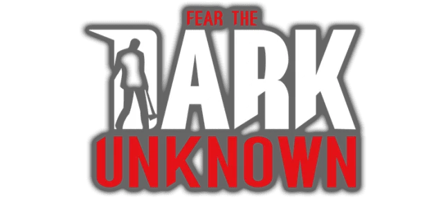 Fear the Dark Unknown