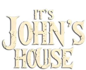 It's John's House