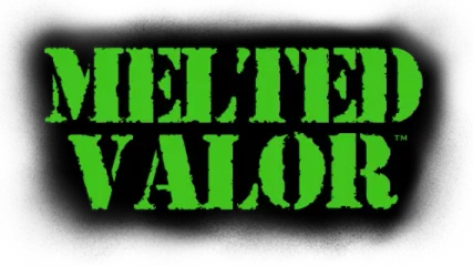 Melted Valor