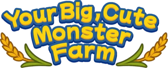 Your Big, Cute Monster Farm
