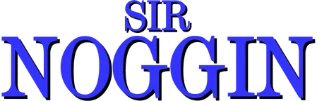 Sir Noggin