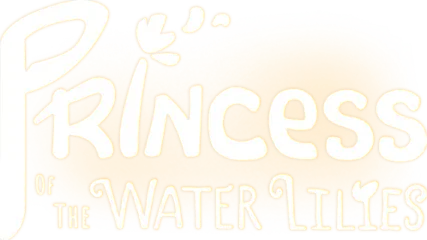 Princess of the Water Lilies