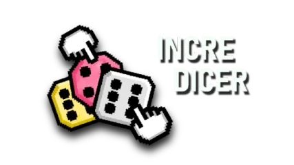 Incredicer
