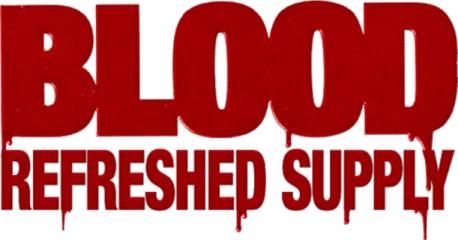 Blood: Refreshed Supply