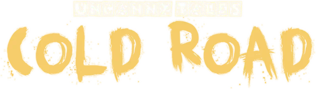 Uncanny Tales: Cold Road