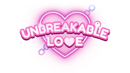 Unbreakable Love