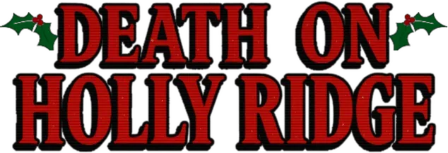Death On Holly Ridge