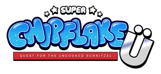 Super Chipflake Ü: Quest for the Uncooked Schnitzel
