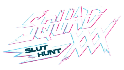 SQUAD XXX: Slut Hunt