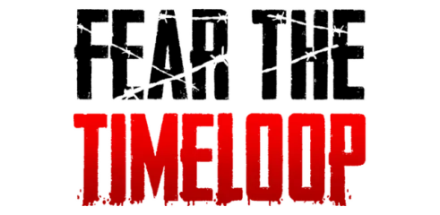 Fear The Timeloop