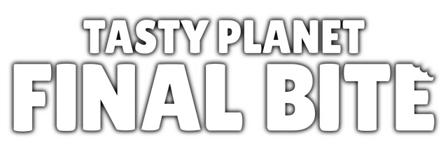Tasty Planet: Final Bite