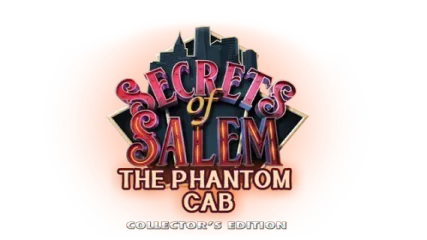 Secrets of Salem: The Phantom Cab Collector's Edition