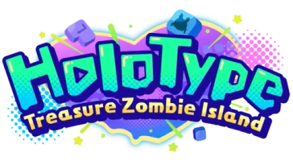 HoloType: Treasure Zombie Island