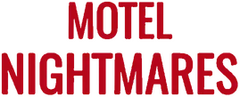 Motel Nightmares