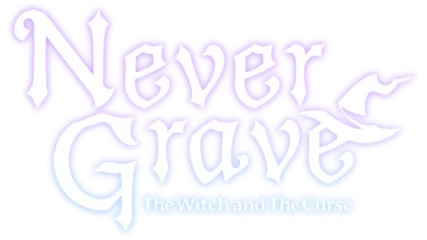 Never Grave: The Witch and The Curse