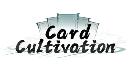 Card Cultivation