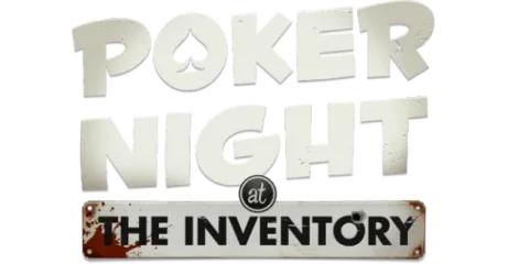 Poker Night at the Inventory
