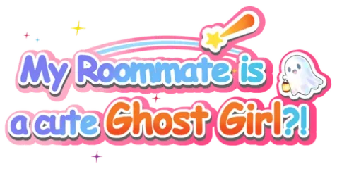 My Roommate is a cute Ghost Girl!?