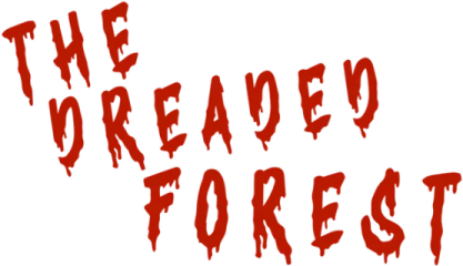 The Dreaded Forest