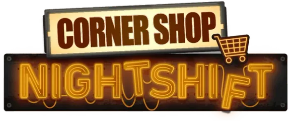 Corner Shop: NightShift