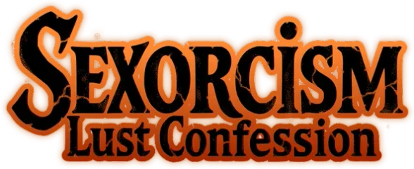 Sexorcism: Lust Confession