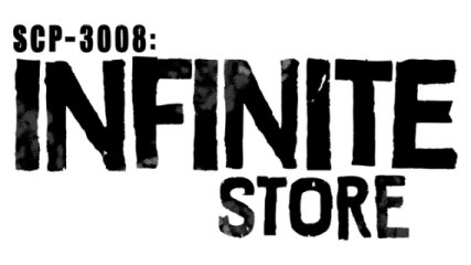 SCP-3008: Infinite Store