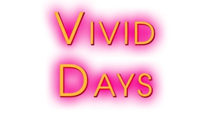 Vivid Days