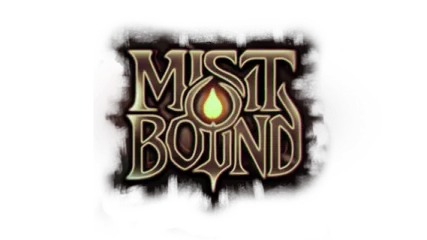 Mistbound