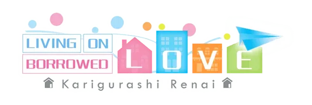 Karigurashi Ren'ai: Living on Borrowed Love