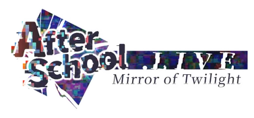 After School .LIVE – Mirror of Twilight