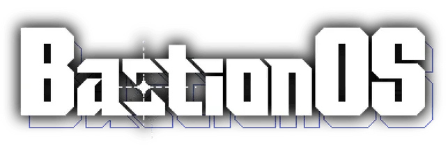 BastionOS