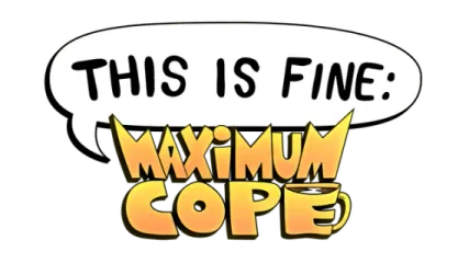 Логотип This Is Fine: Maximum Cope