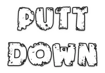 Putt Down