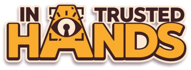 In Trusted Hands