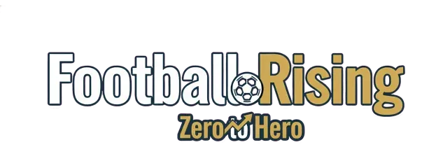 Football Rising:Zero to Hero